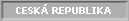 CESK� REPUBLIKA