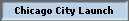 Chicago City Launch