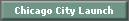 Chicago City Launch