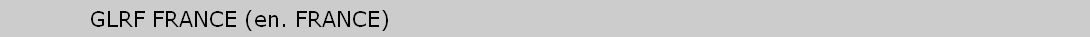 GLRF FRANCE (en. FRANCE)