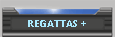 REGATTAS +