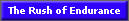 The Rush of Endurance