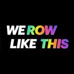 We Row Like This